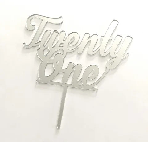 Twenty One Acrylic Cake Topper - Silver
